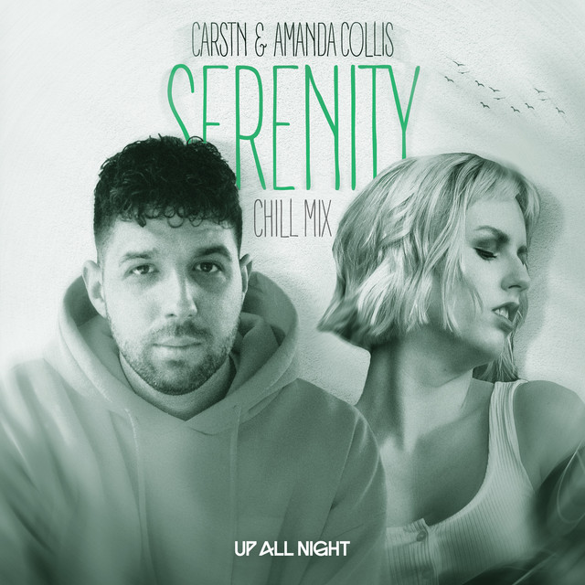 Serenity - Chill Mix · CARSTN, Amanda Collis